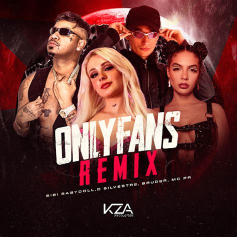 onlyfans remix|Only Fans Remix (Audio Oficial)